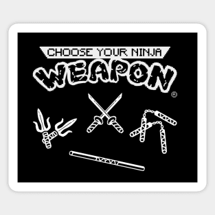 Choose Your Ninja Weapon (White) Sticker